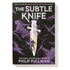 THE SUBTLE KNIFE: HIS DARK MATERIALS - PULLMAN. PHILIP CHILDRENS BOOKS